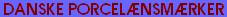 Danske porcel�nsm�rker